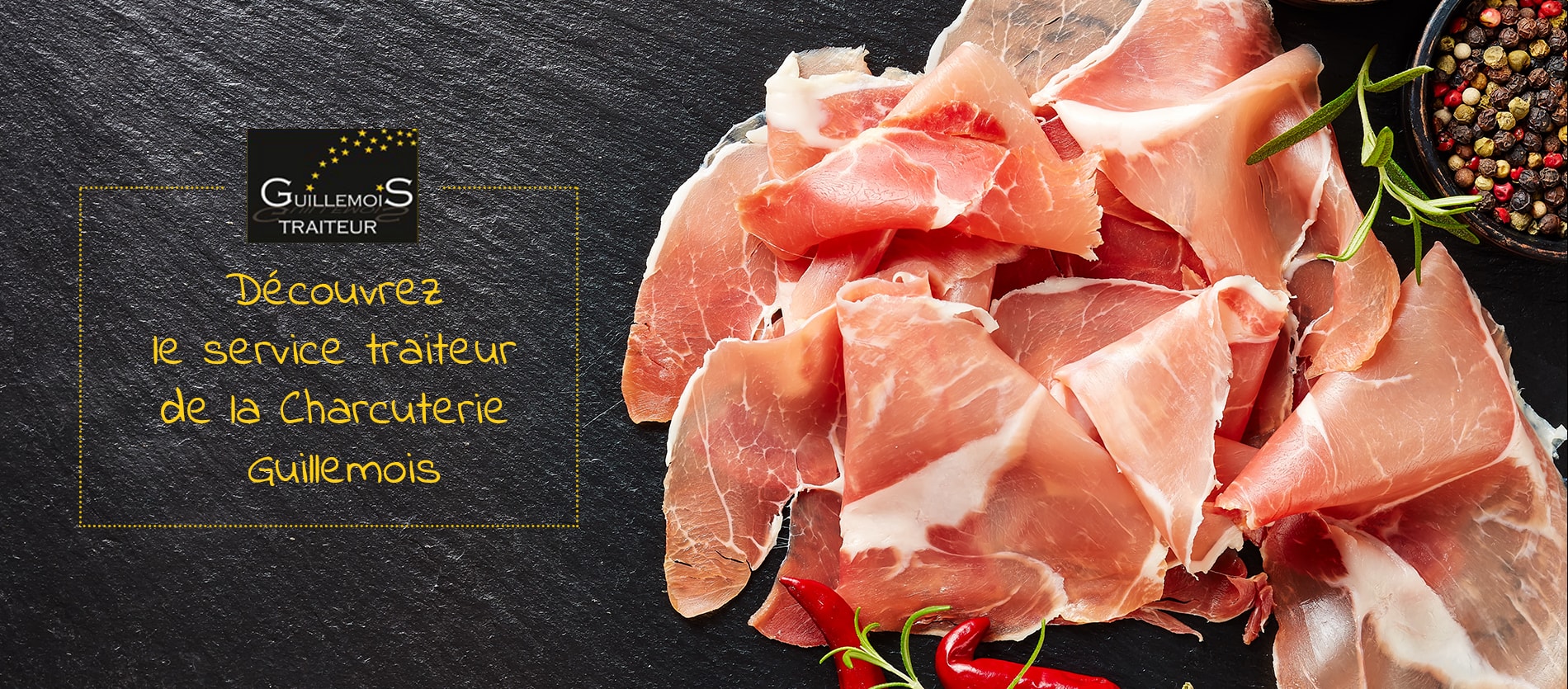 CHARCUTERIE GUILLEMOIS